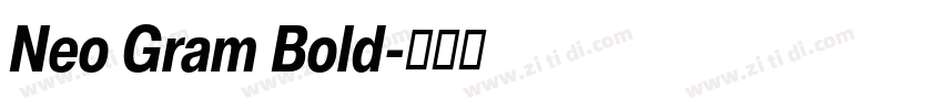 Neo Gram Bold字体转换